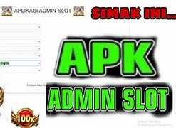 Aplikasi Admin Slot Online Indonesia Apakah Aman